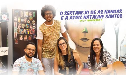 O sertanejo de As Nandas e a atriz Nataline Santos