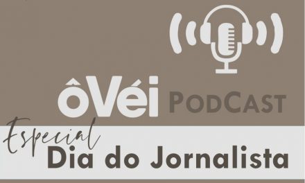 Ô Véi Podcast estreia no Catado e homenageia jornalistas