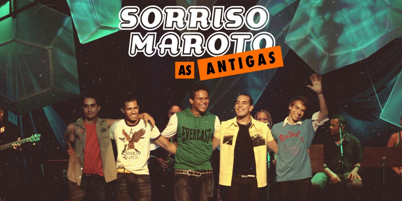 Festa especial “Sorriso Maroto – As Antigas” vai viajar o Brasil