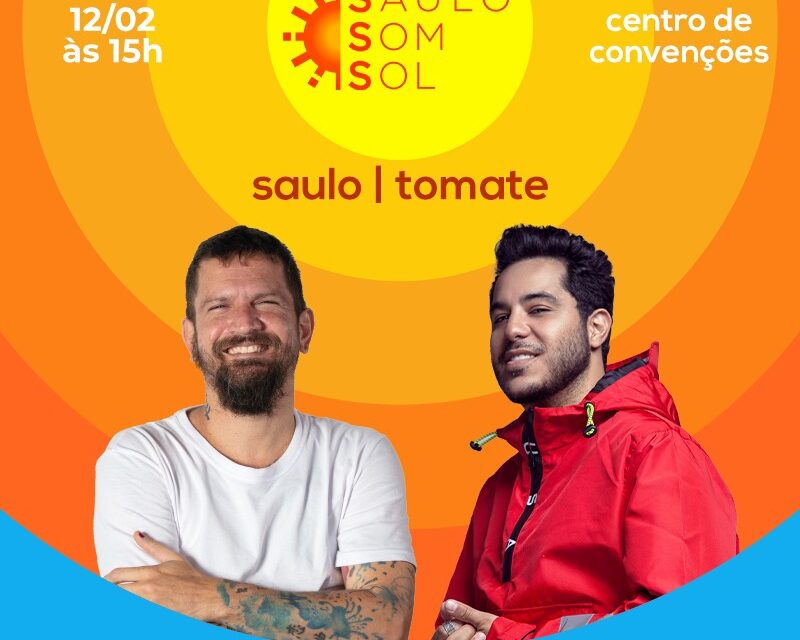 Saulo dará as boas vindas ao Carnaval de Salvador e convida Tomate para show no centro de convenções