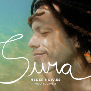 Heder Novaes mergulha no universo marítimo e lança single “Sura”