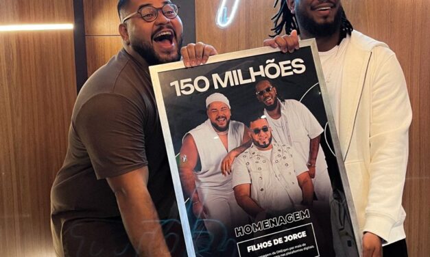 FILHOS DE JORGE RECEBE HOMENAGEM PELA MARCA DE 150 MILHÕES DE STREAM NAS PLATAFORMAS DIGITAIS