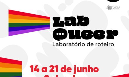 LabQueer: Salvador recebe 1ª edição de Laboratório de Roteiros voltado para comunidade LGBTQIAPN+